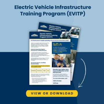 View or download the Electric Vehicle Infrastructure Training Program (EVITP) flyer