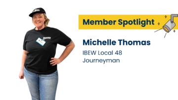 Member Spotlight: Michelle Thomas, IBEW Local 48 Journeyman