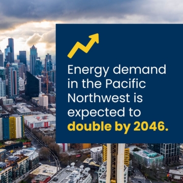 Energy demand in the Pacific Northwest is expected to double by 2046.