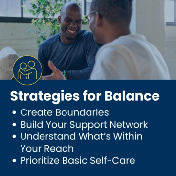 Strategies for balancing life and work in the electrical trade include creating boundaries, building your support network, understanding what's within your reach, and prioritizing basic self-care.