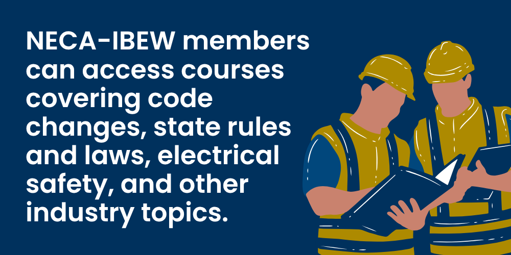 Graphic that says NECA-IBEW members can access courses.